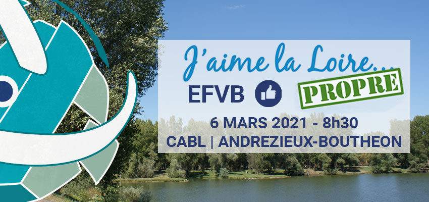 L’EFVB aime la Loire Propre !